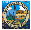 Ecological Restoration in a Changing world round logo.  The 2007 logo includes graphics of the various ecospheres in the Americas.