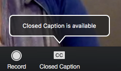 An image demonstrates how to use a closed caption control.